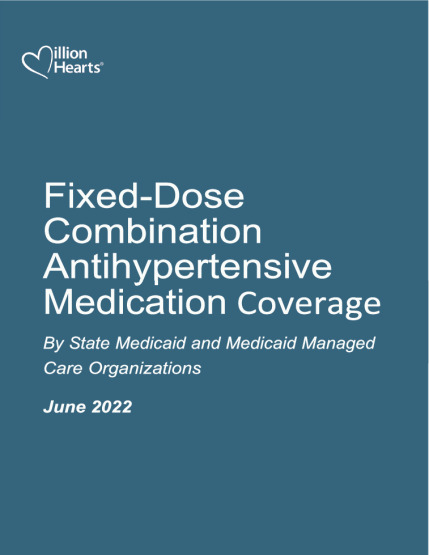 Fixed Dose Combination Anti-Hypertensive Medication Coverage